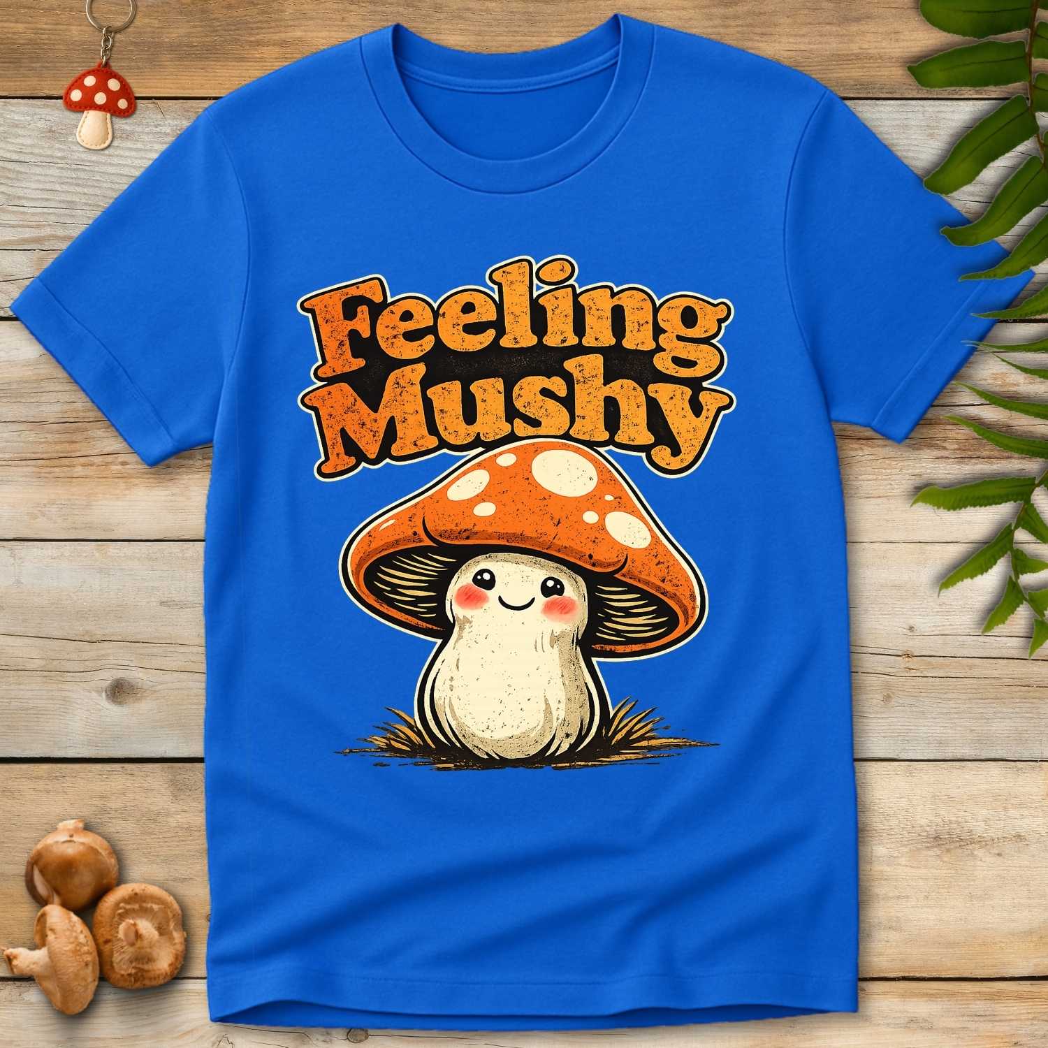 Feeling Mushy Tee