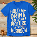 Hold My Drink Tee