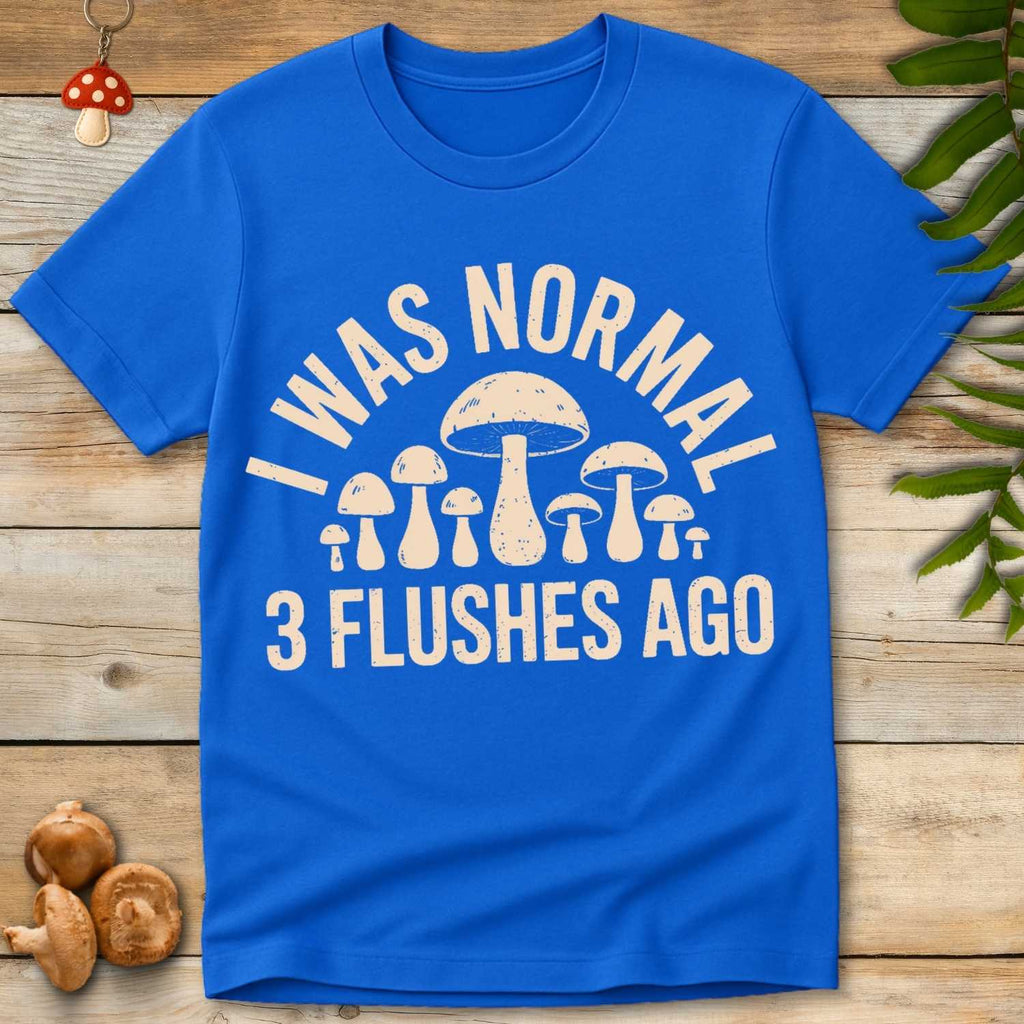 Normal Flushes Ago Tee