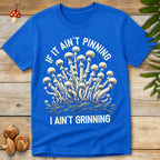 Pinning Grinning Tee