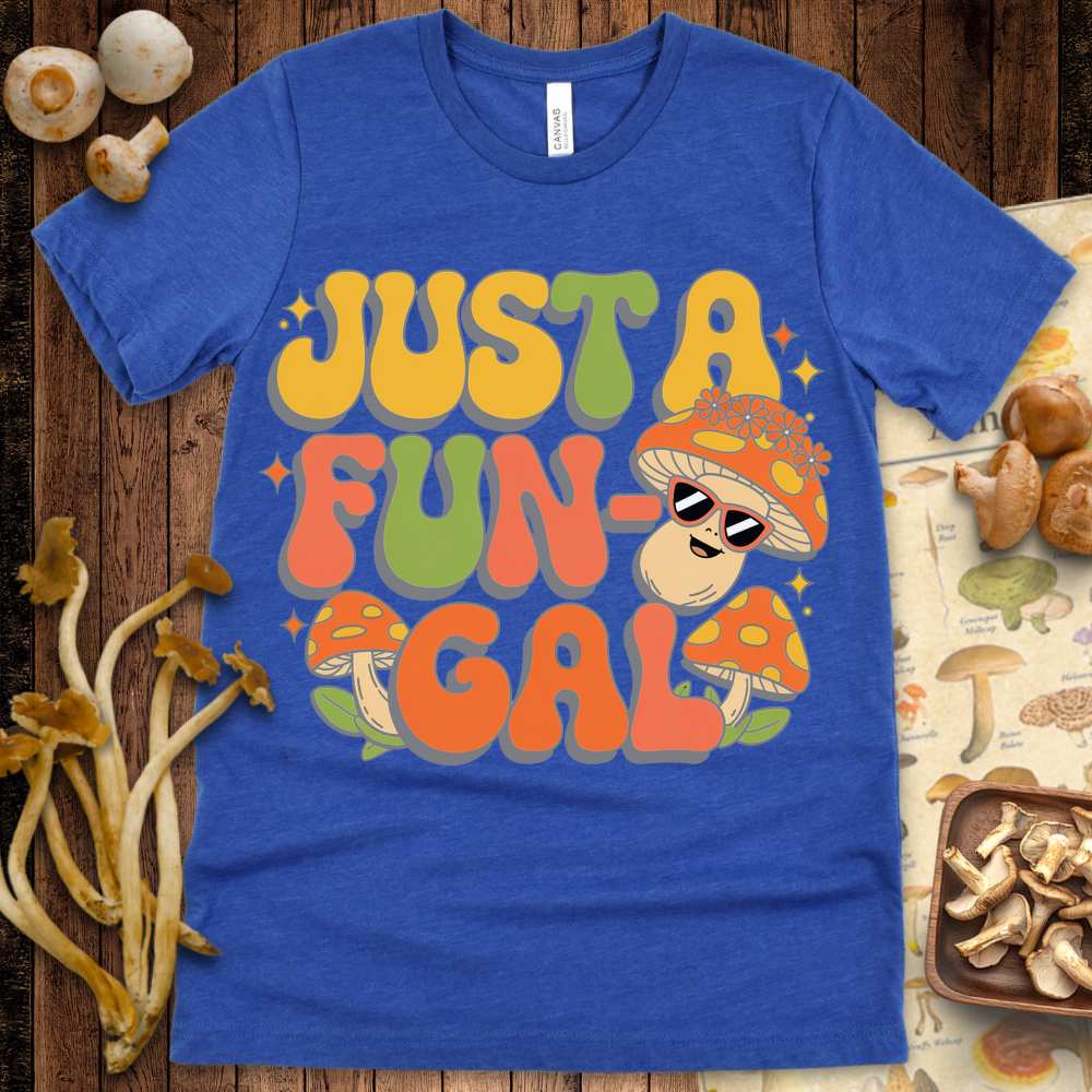 Just A Fun-Gal Cute Tee