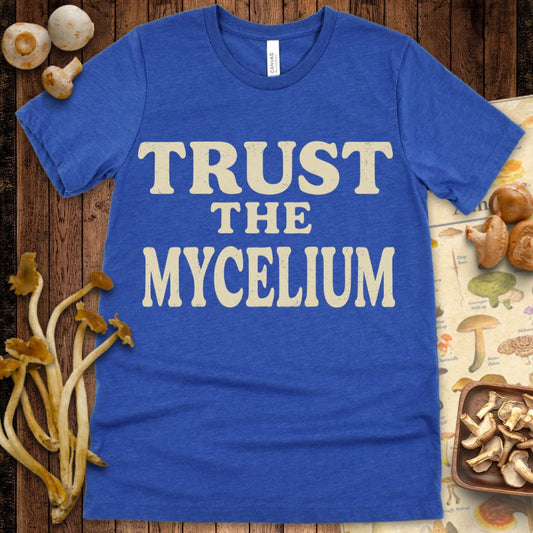 Cream-colored bold vintage text reading “Trust the Mycelium” , minimalist mycology-themed design.