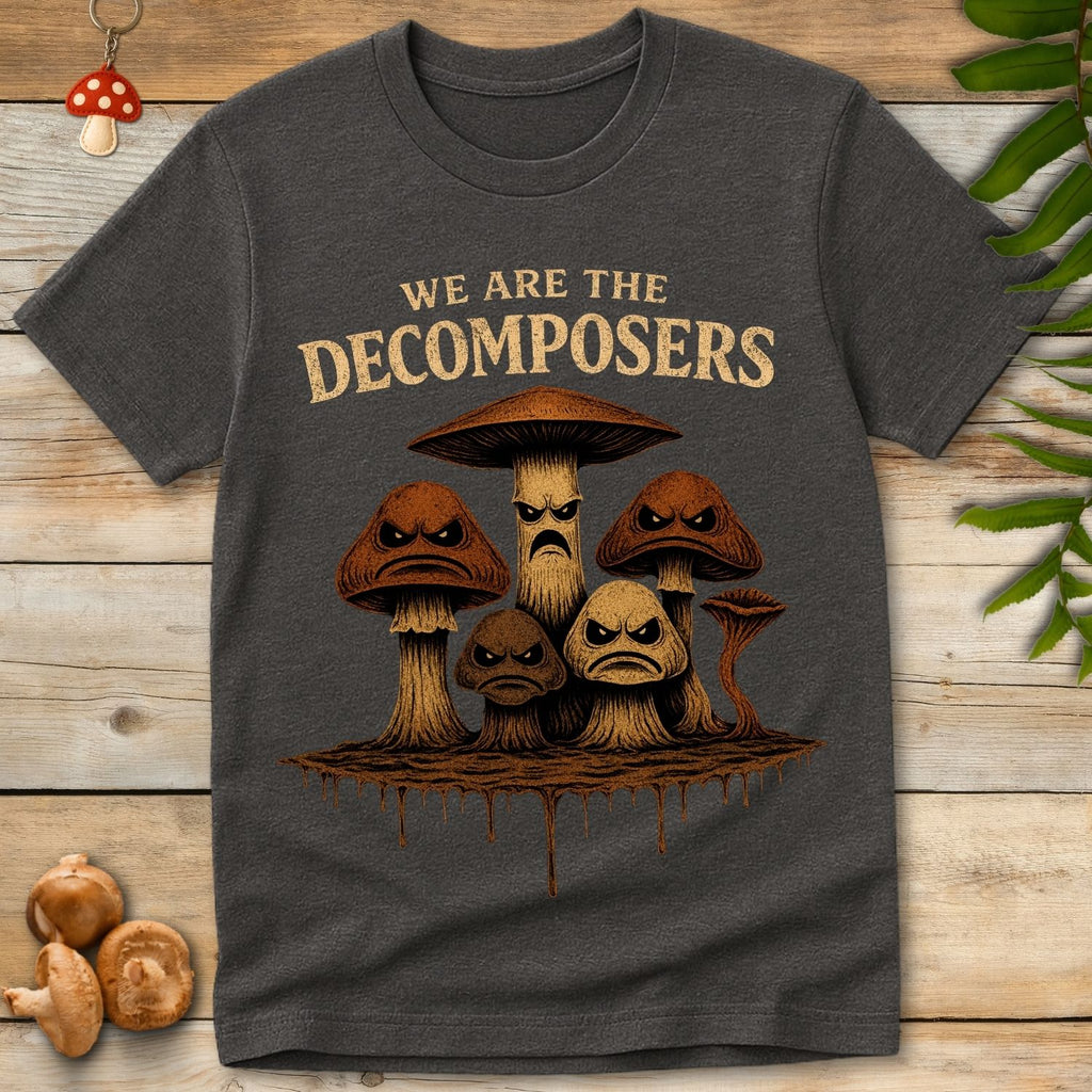 Grumpy Decomposers Tee