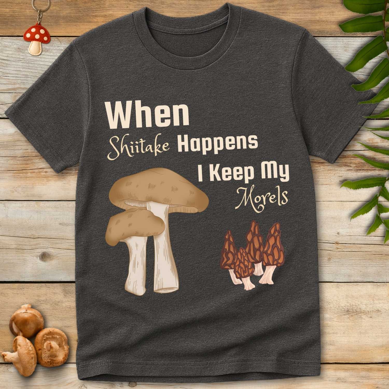 Shitake My Morels Tee