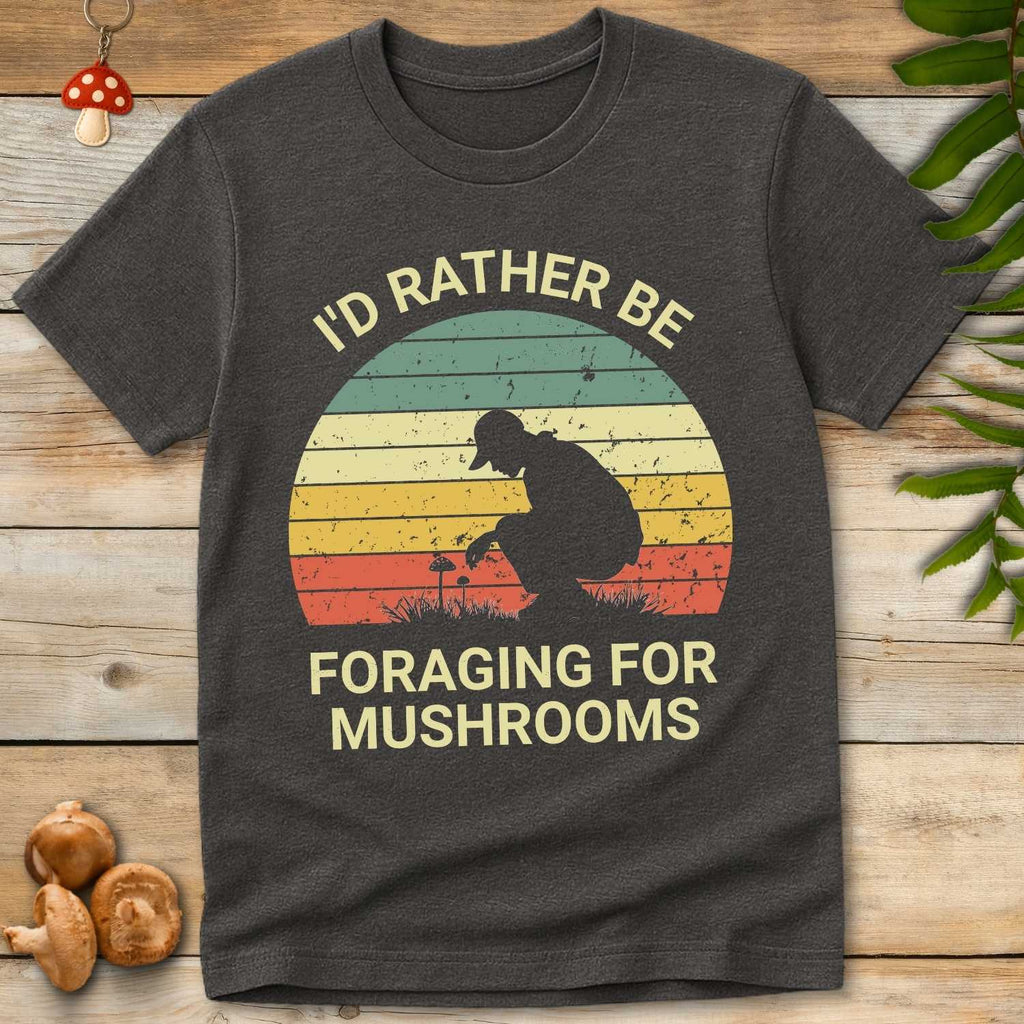 Rather Be Foraging Tee