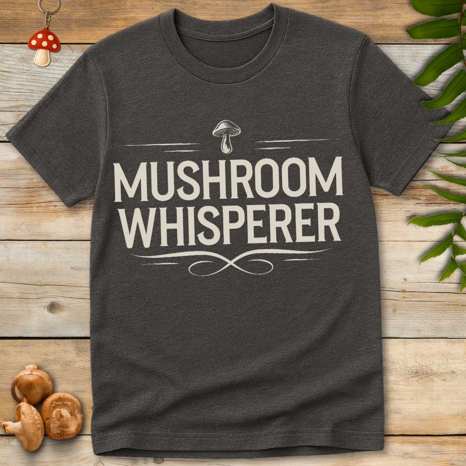 Shroom Whisperer Tee
