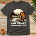 Dam Straight Tee