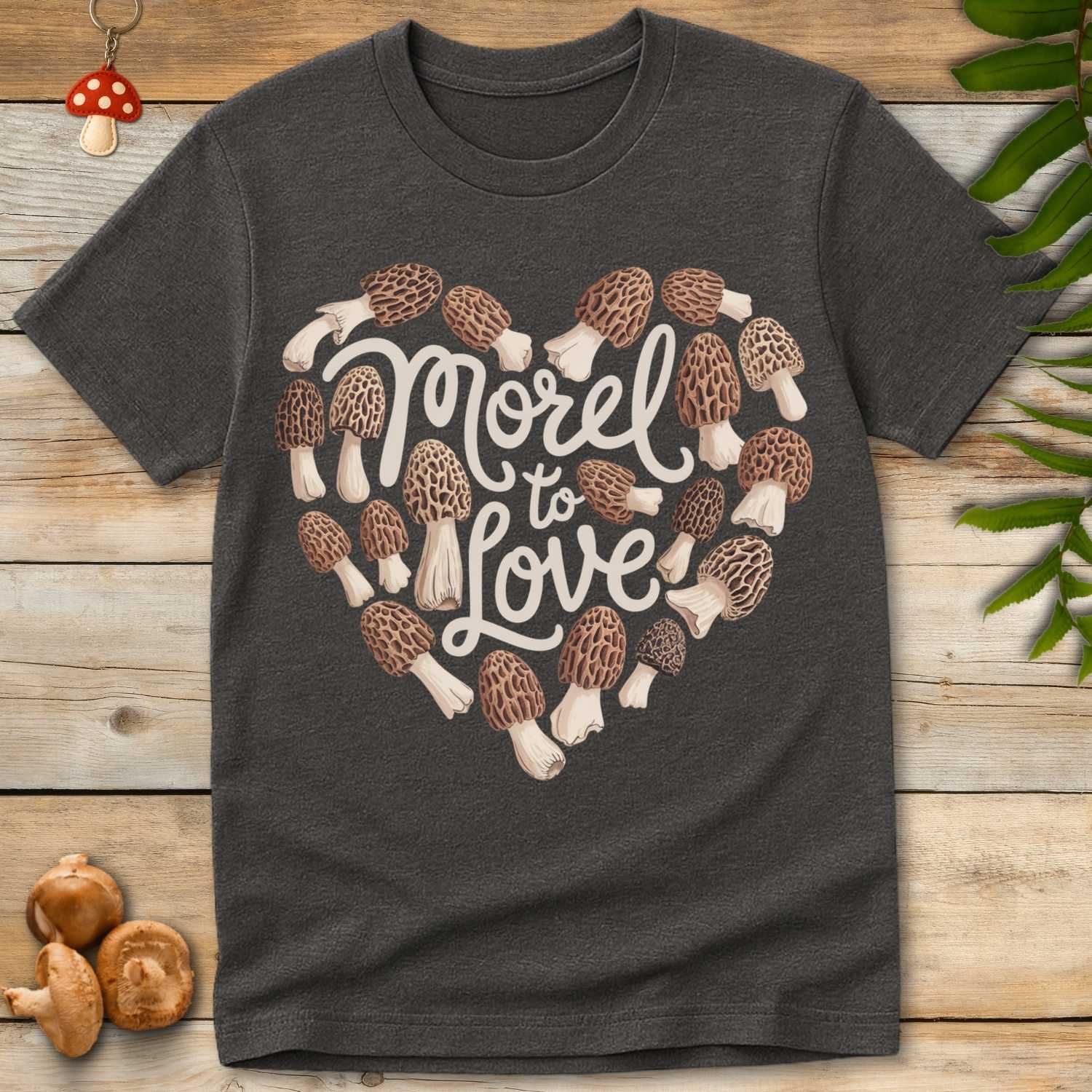 Morel To Love Heart Tee