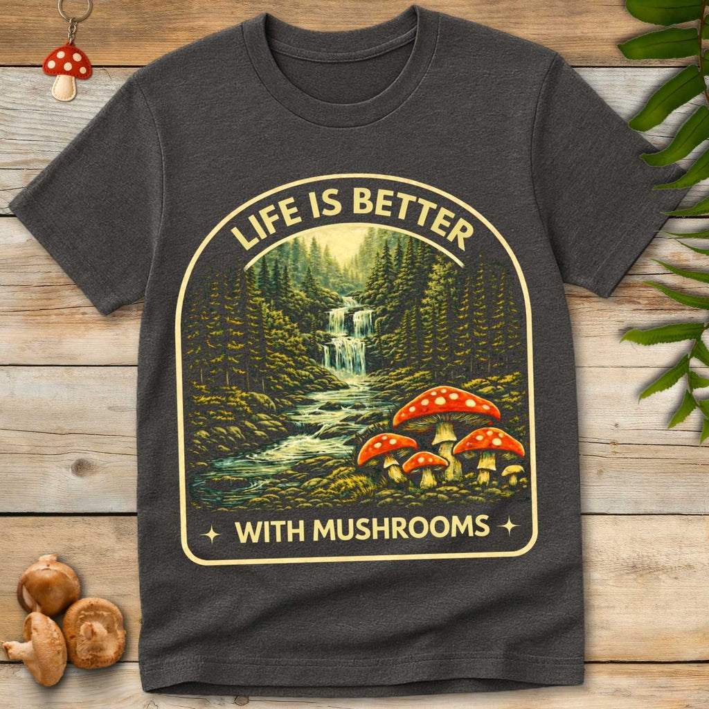 Better With Mushrooms Tee