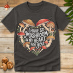 Mushroom My Heart Tee
