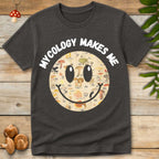 Mycology Makes Me Tee