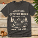 Quit Ya Bitchin Tee