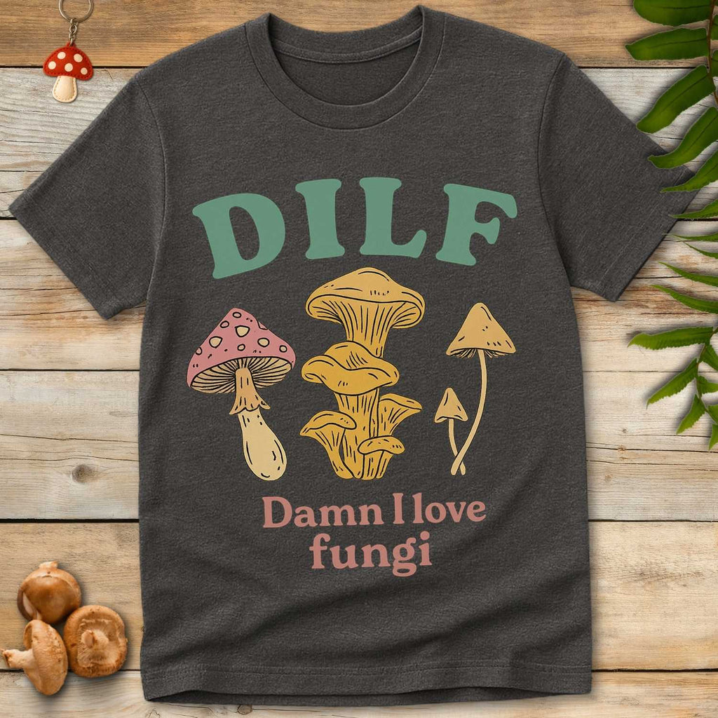 DILF Fungi Tee