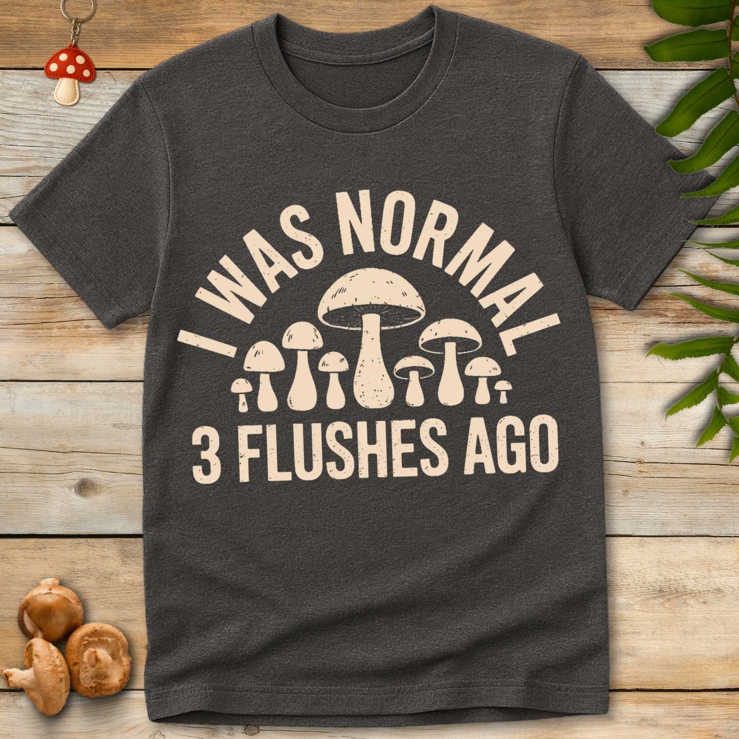 Normal Flushes Ago Tee