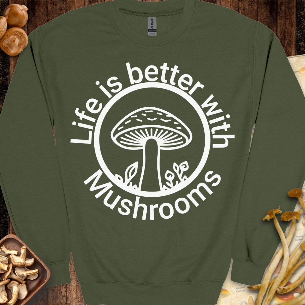 Life Is Better Sweatshirt