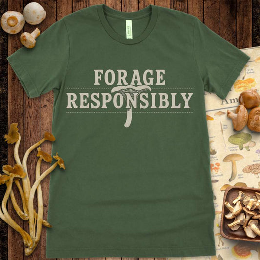 Minimalist t-shirt design with the phrase “Forage Responsibly” and a mushroom integrated into the lettering