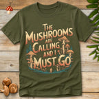 Shrooms Calling Tee