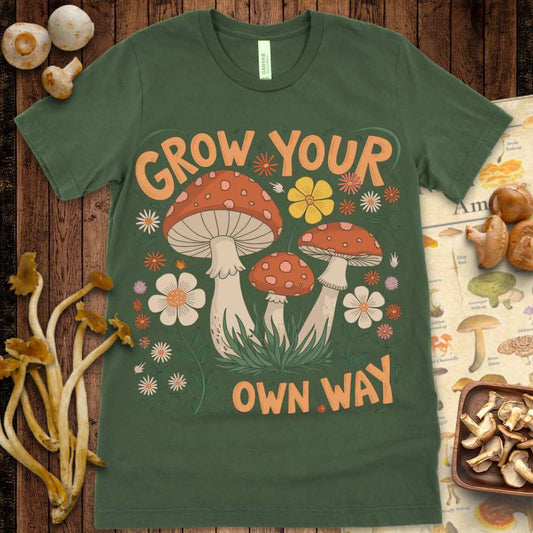Grow your Own Way Tee