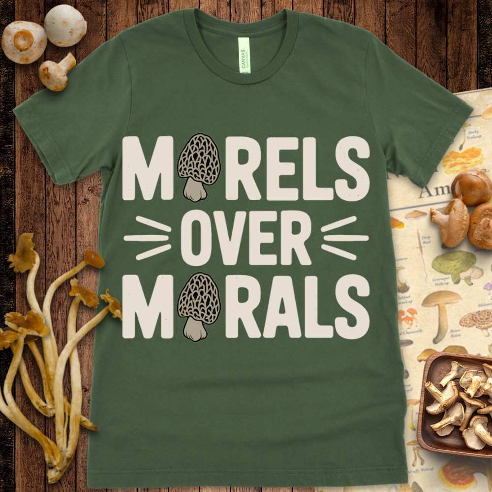 Morels Over Morals Tee