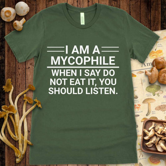 I Am A Mycophile Tee