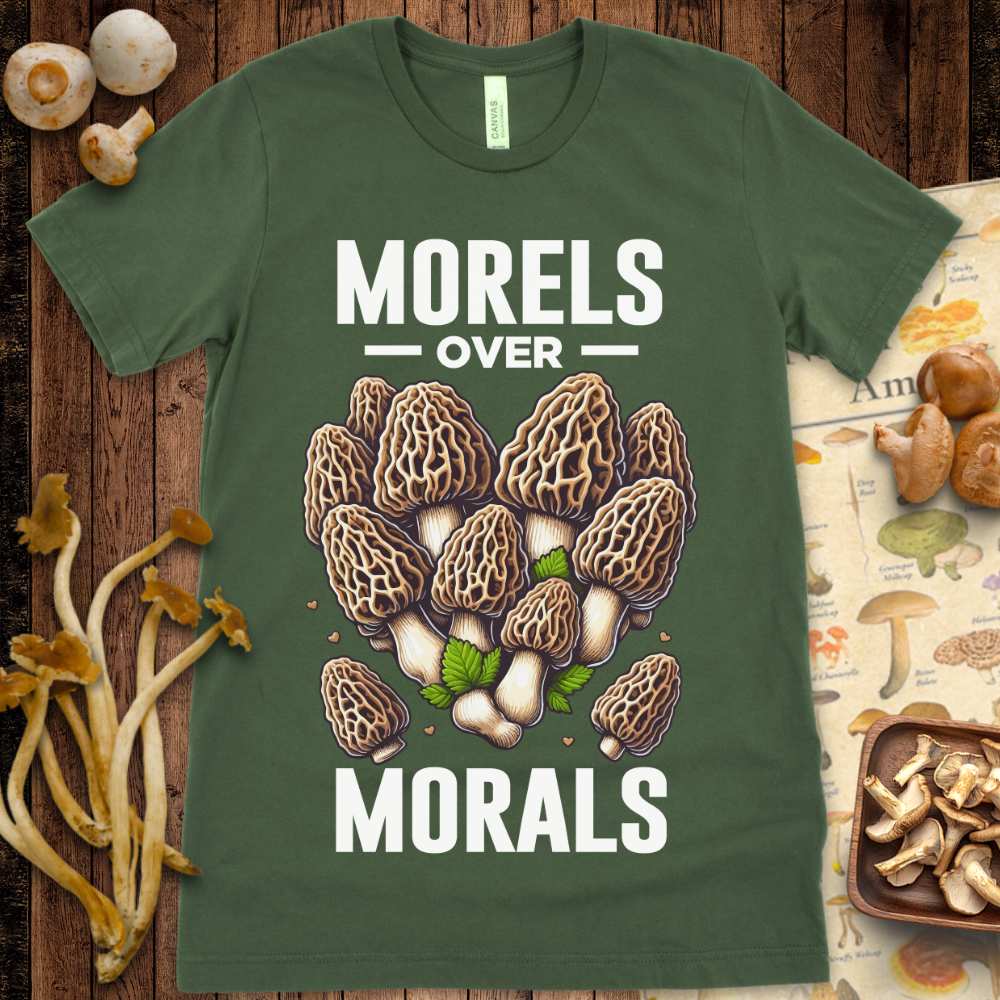 Morels over Morals Tee