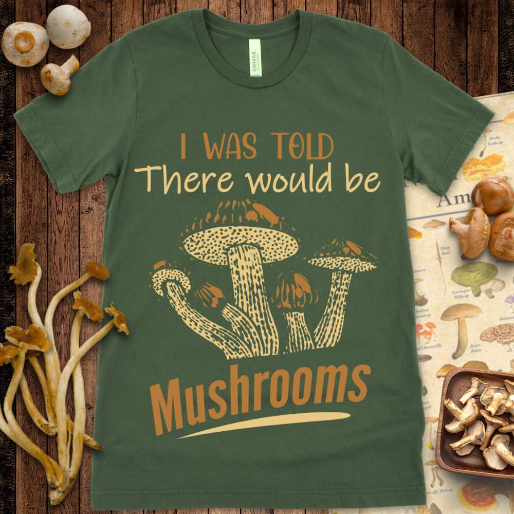 Be Mushrooms Tee