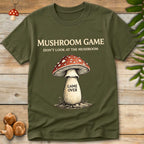 Mushroom with red cap and text “GAME OVER” on the stem, surrounded by “Mushroom Game – Don’t look at the mushroom” in distressed font