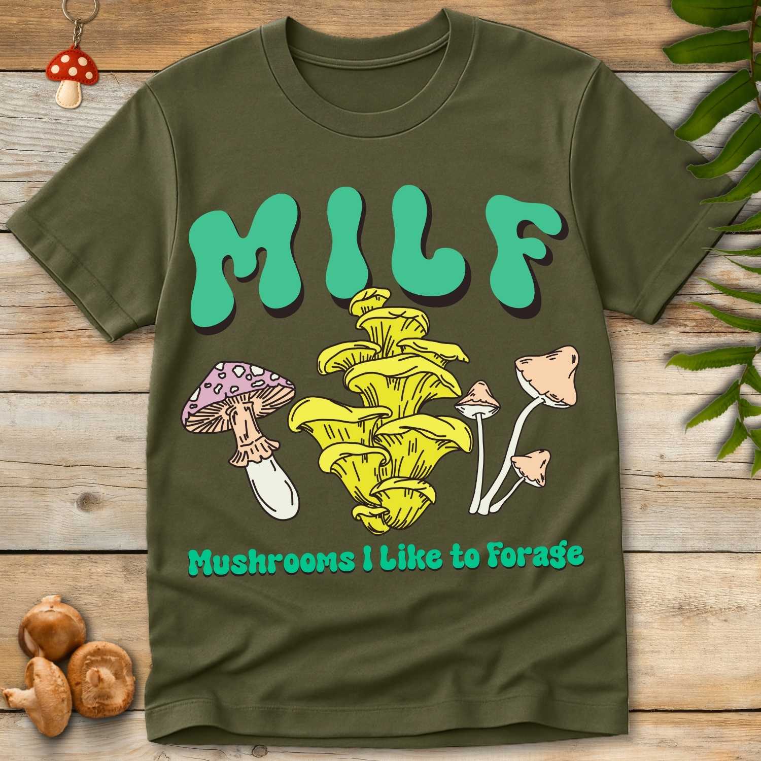 MILF Like Forage Tee