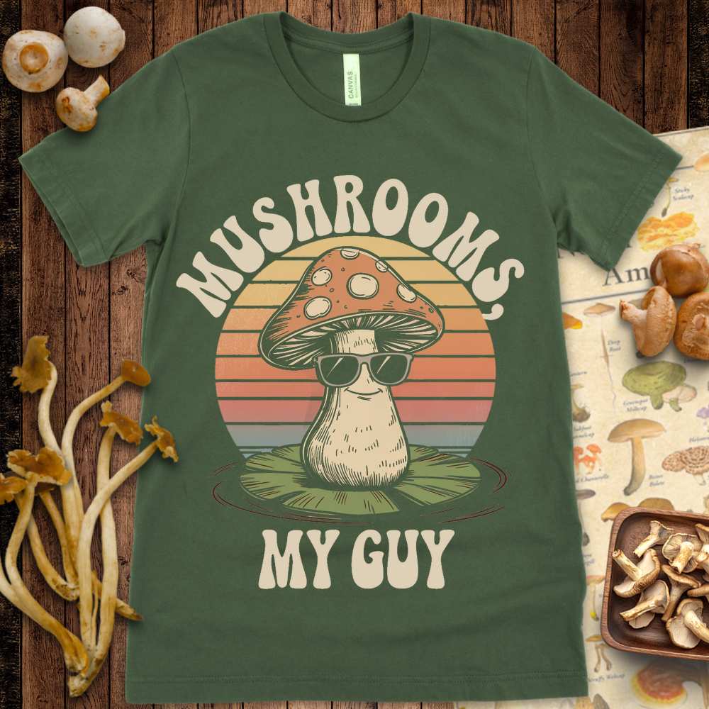 Mushrooms My Guy Tee