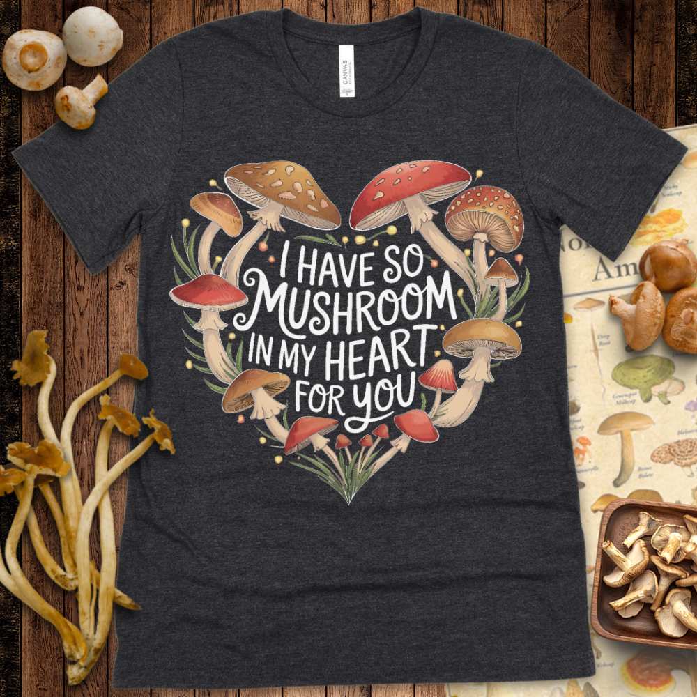 Mushroom My Heart Tee