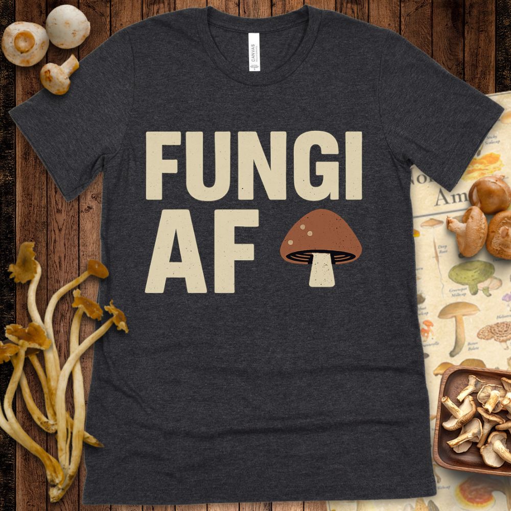 Fungi AF Tee