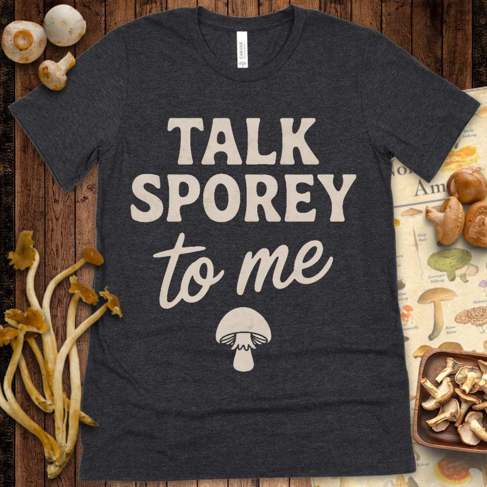 Talk Sporey Tee