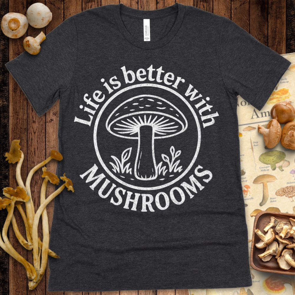 Better With Mush Tee