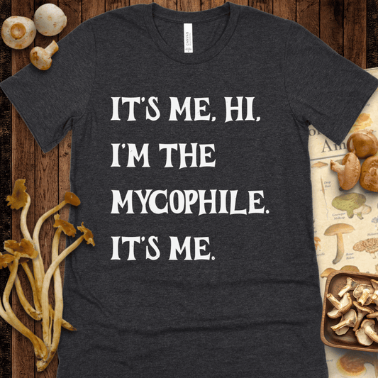 I'm The Mycophile Tee