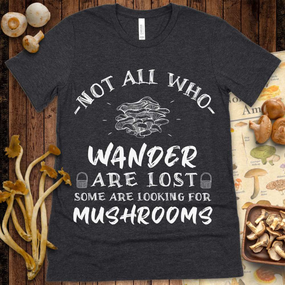 Wander Are Lost Tee