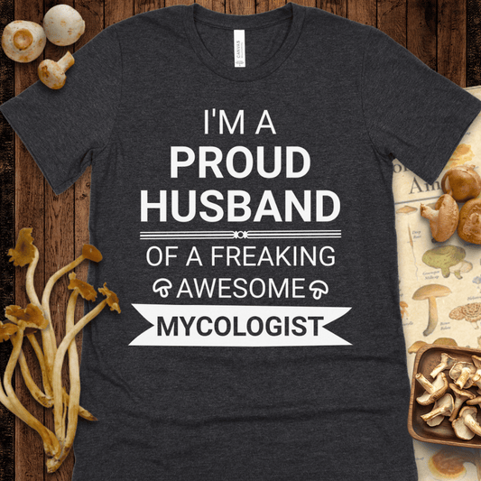 Husband Mycologist Tee
