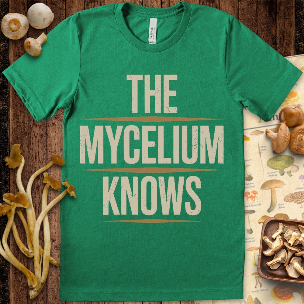 Mycelium Knows Tee