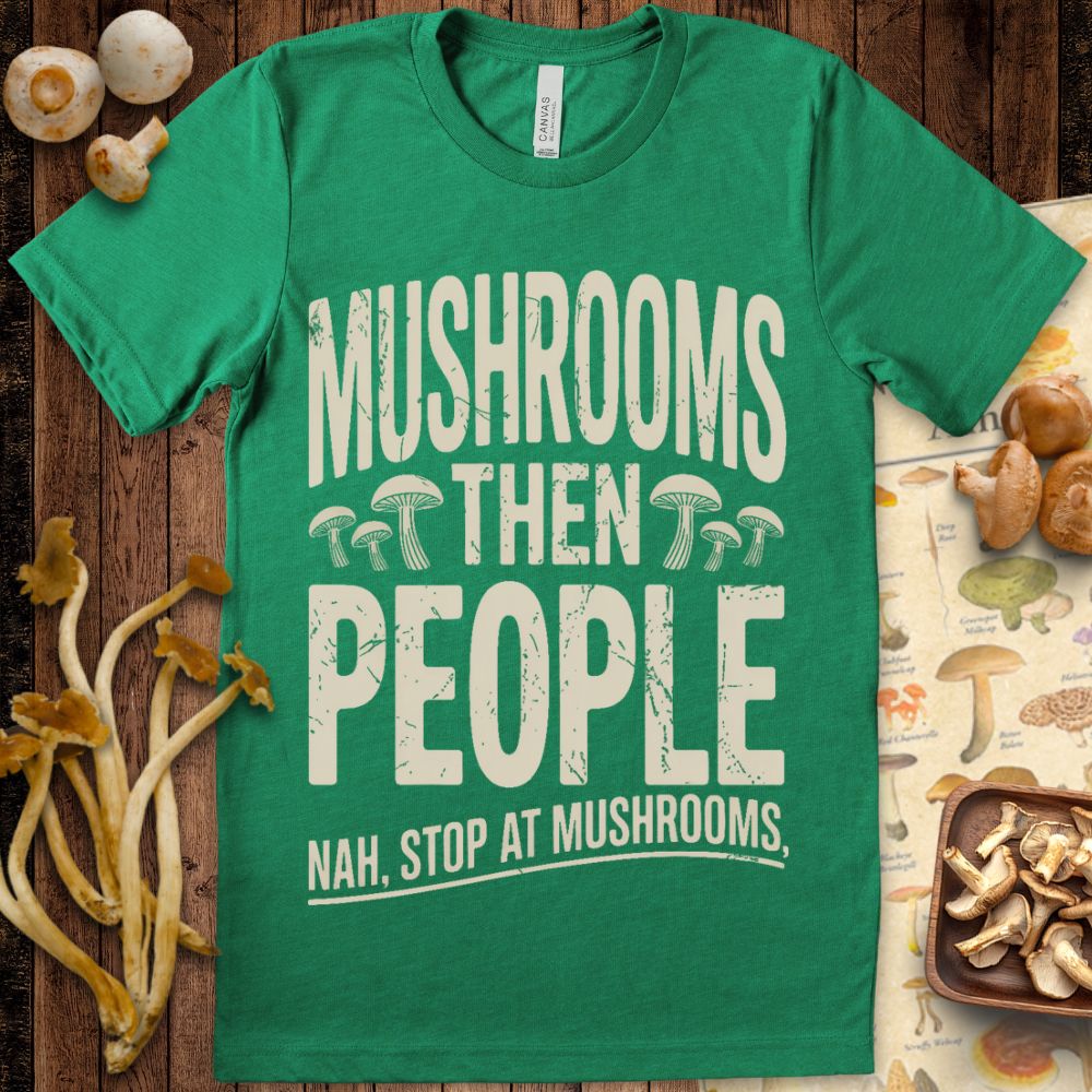 Mushrooms First Tee