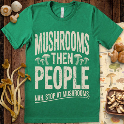Mushrooms First Tee