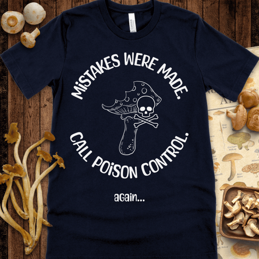 Mistakes Were Made Tee