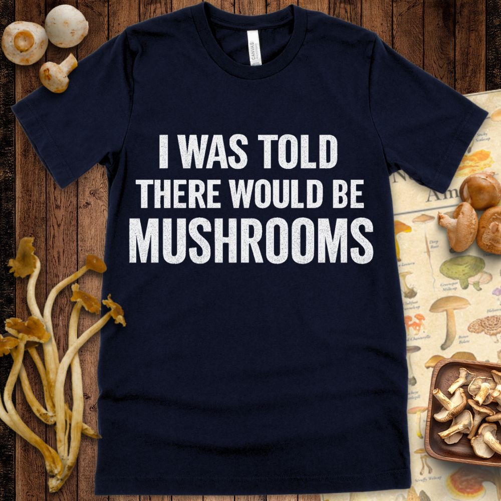 Where’s My Mushrooms Tee
