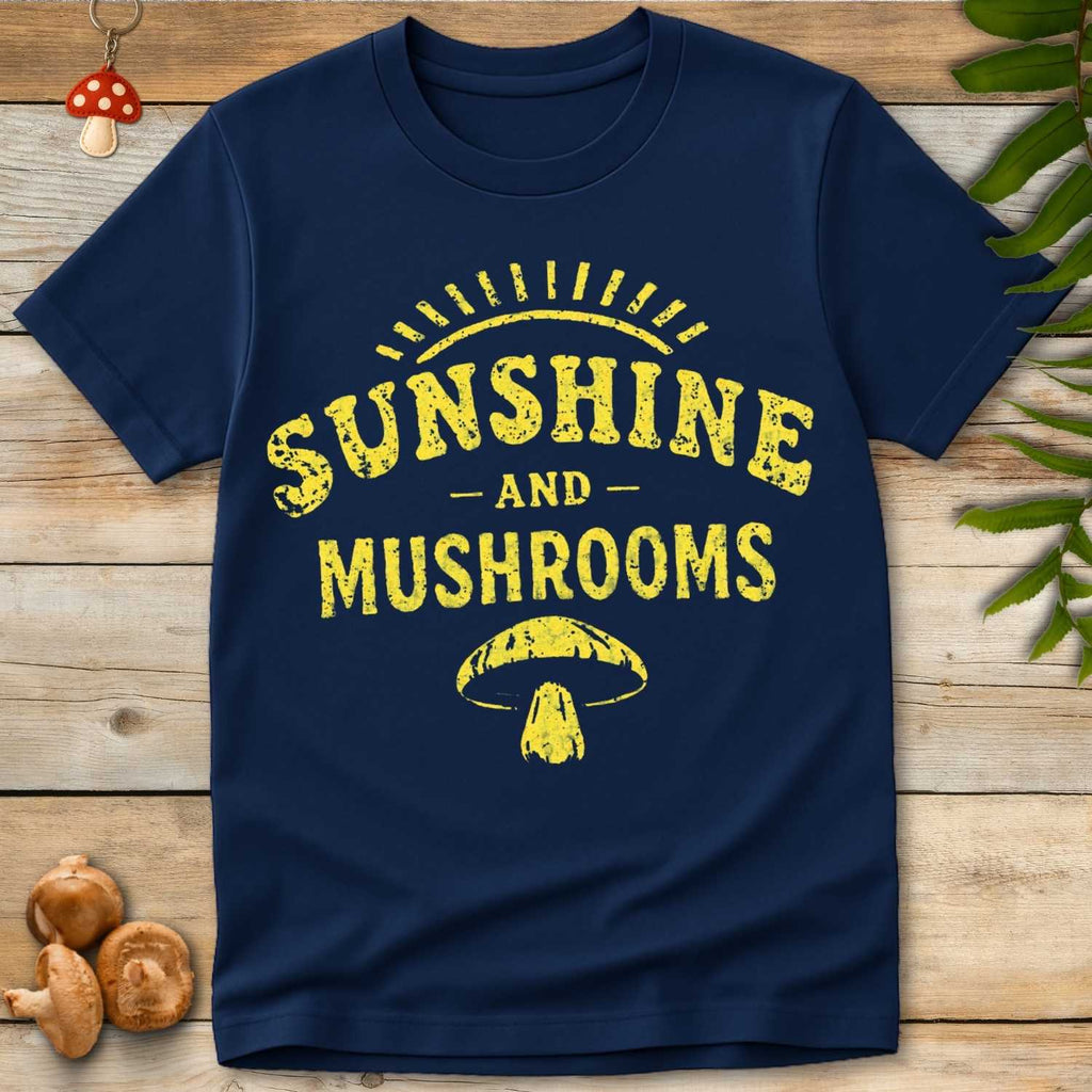 Bold yellow text reading “Sunshine and Mushrooms” with sun rays above and a mushroom illustration below, in a distressed vintage style.