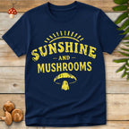 Bold yellow text reading “Sunshine and Mushrooms” with sun rays above and a mushroom illustration below, in a distressed vintage style.