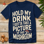 Hold My Drink Tee