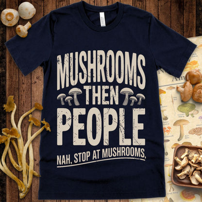Mushrooms First Tee