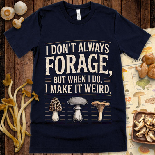 Forage Freak Tee
