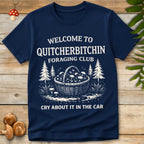 Quitcherbitchin Tee