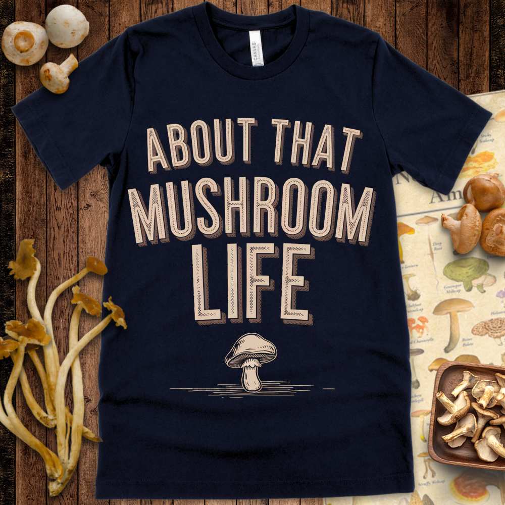Mushroom Life Tee