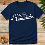 Inoculate Vibes Tee
