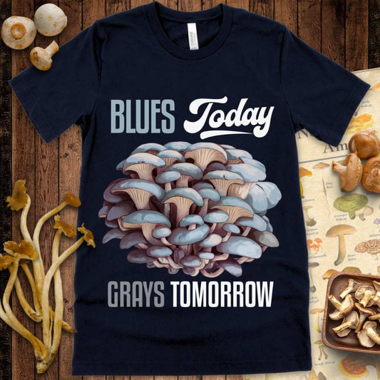 Blues Today Grays Tee